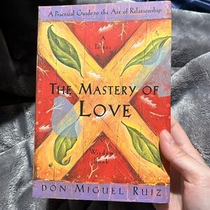Book : The Mastery of Love by Don Miguel Ruiz
